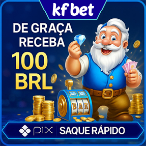 kfbet Ganhe R$ 100,00 Gratis